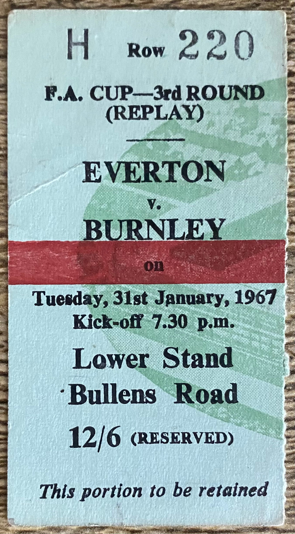 1966/67 ORIGINAL FA CUP 3RD ROUND REPLAY TICKET EVERTON V BURNLEY