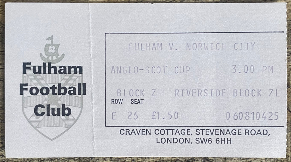 1976/77 ORIGINAL ANGLO SCOTTISH CUP TICKET FULHAM V NORWICH CITY