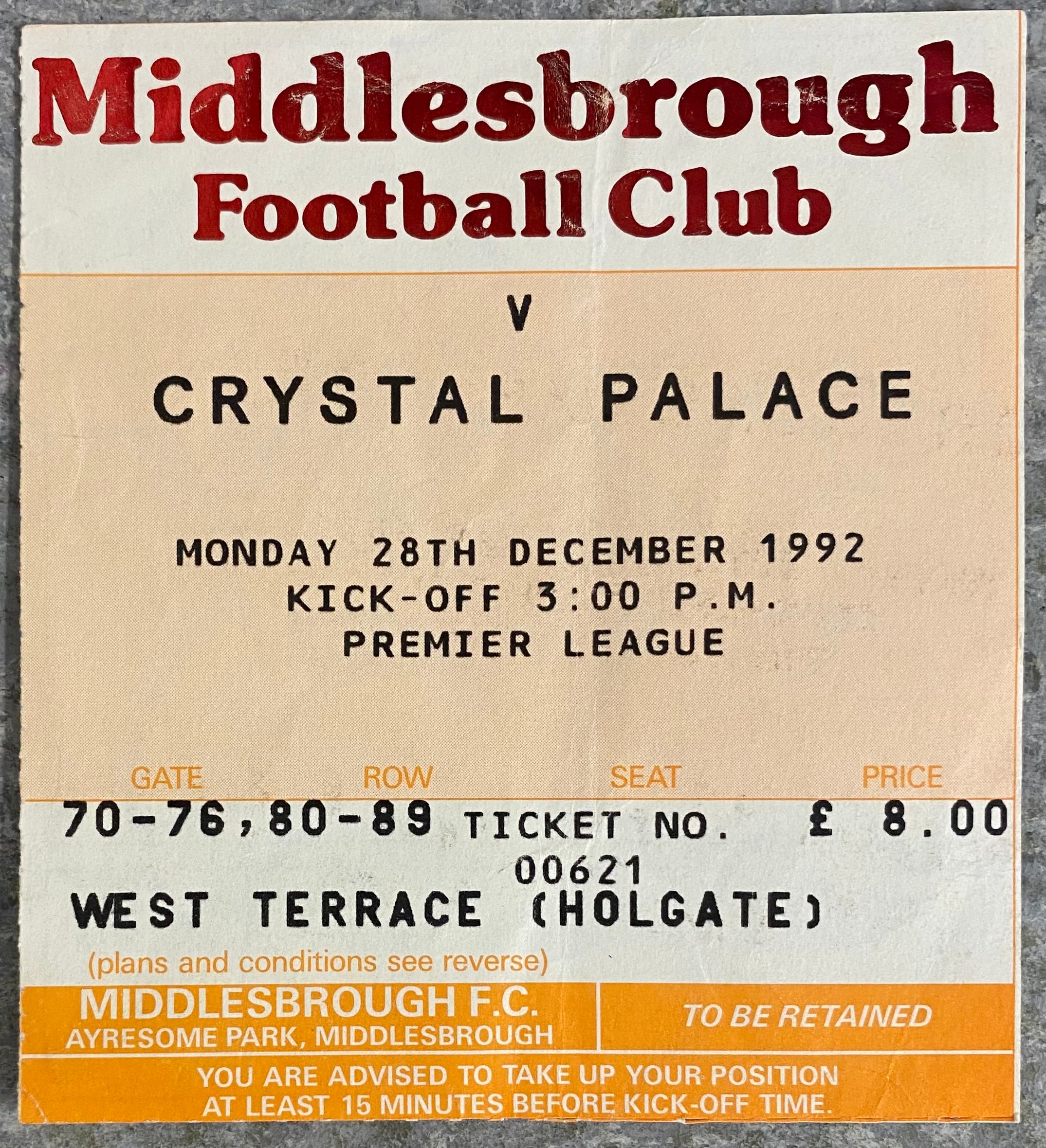 1992/93 ORIGINAL PREMIER LEAGUE TICKET MIDDLESBROUGH V CRYSTAL PALACE