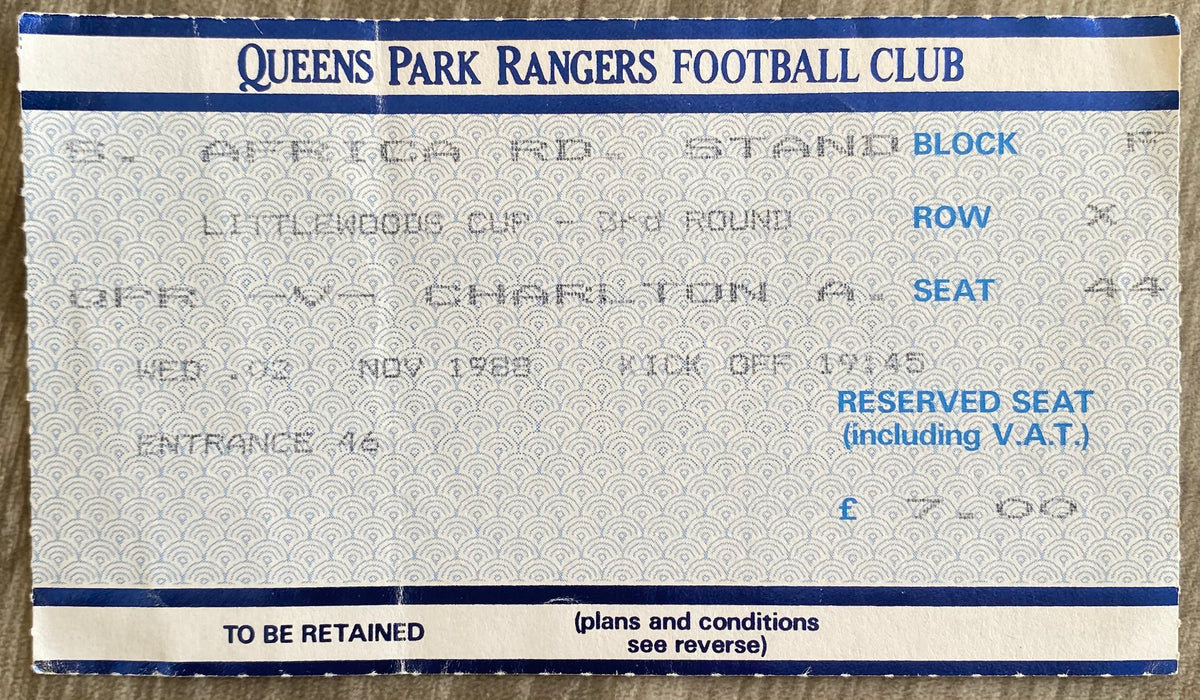 1988/89 ORIGINAL LITTLEWOODS CUP 3RD ROUND TICKET QUEENS PARK RANGERS V CHARLTON ATHLETIC