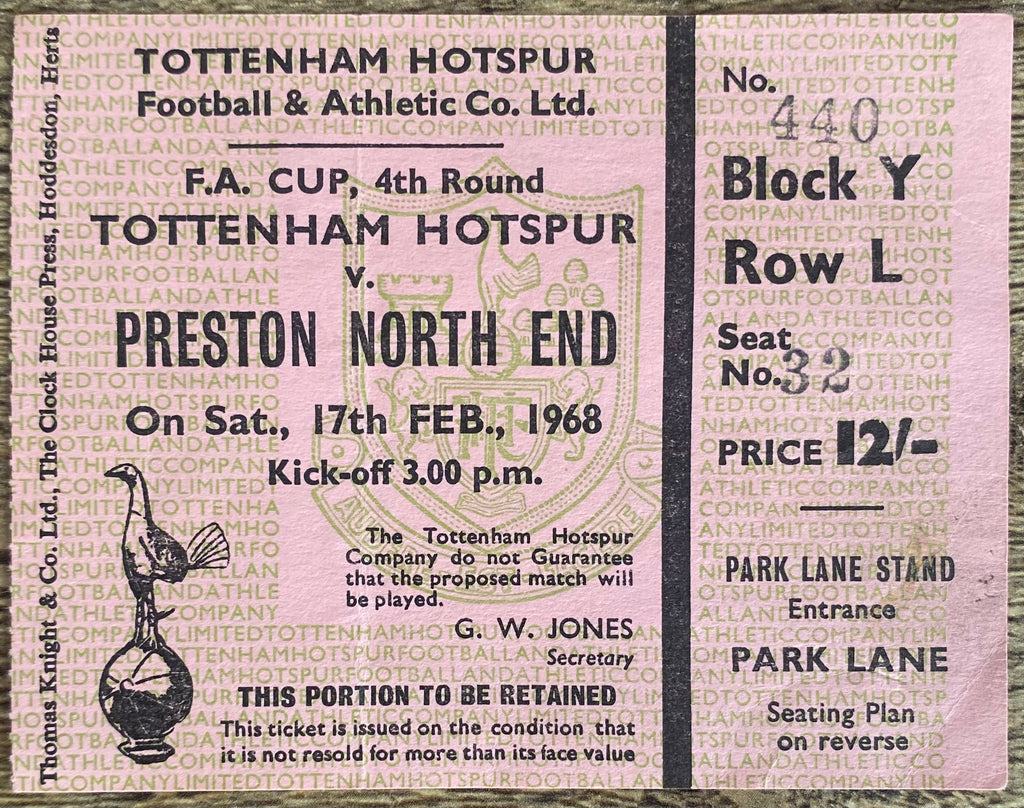1967/68 ORIGINAL FA CUP 4TH ROUND TICKET TOTTENHAM HOTSPUR V PRESTON NORTH END