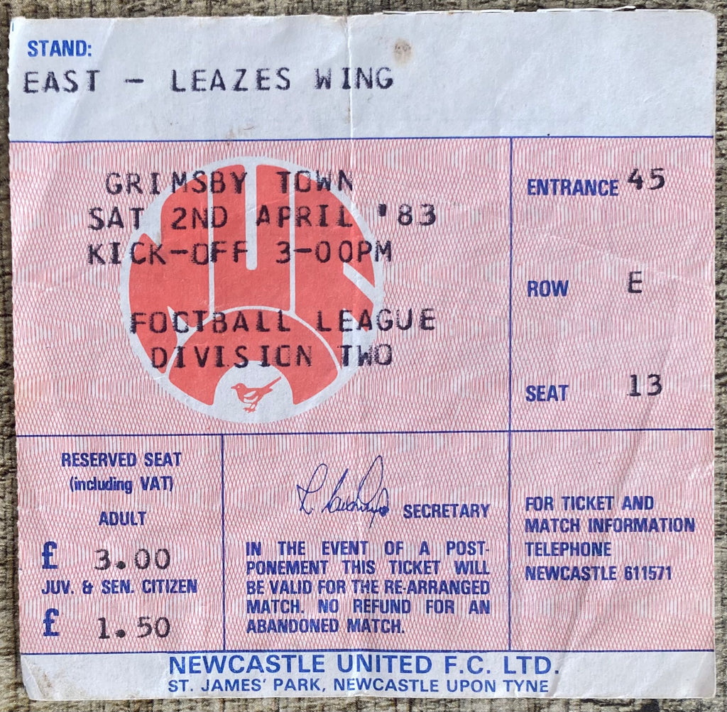 1982/83 ORIGINAL DIVISION TWO TICKET NEWCASTLE UNITED V GRIMSBY TOWN