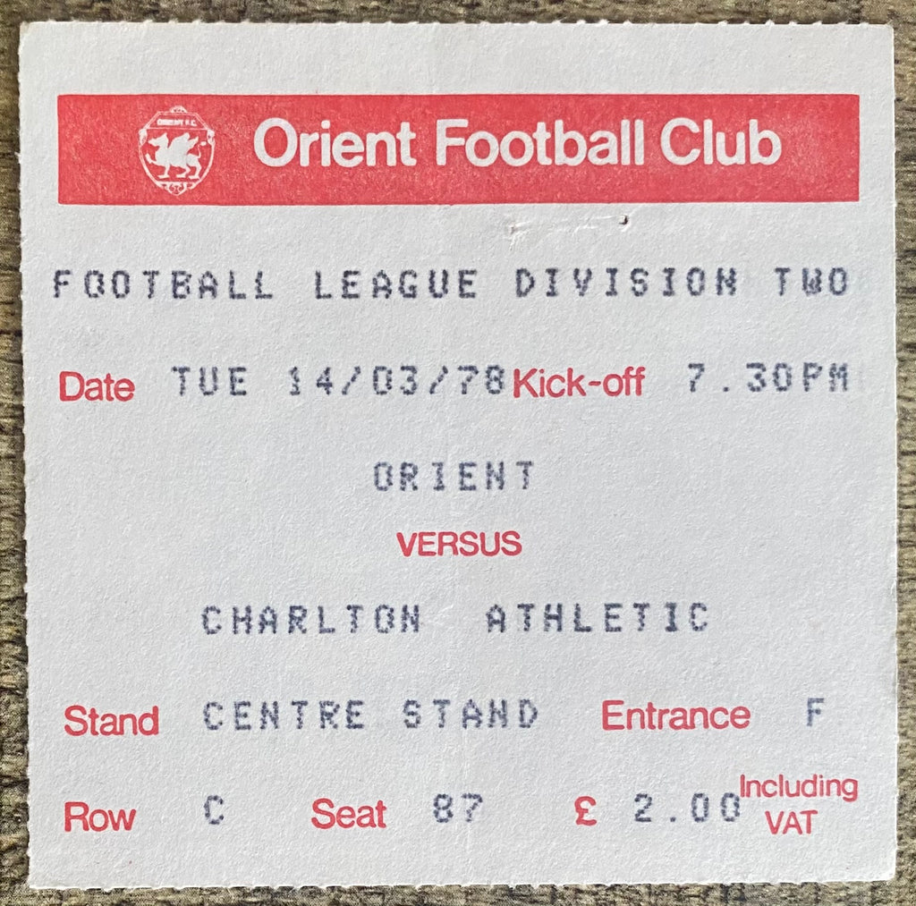 1977/78 ORIGINAL DIVISION 2 TICKET ORIENT V CHARLTON ATHLETIC