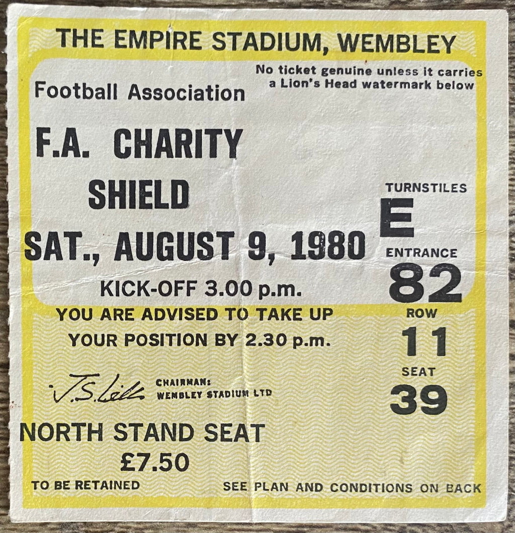 1980 ORIGINAL CHARITY SHIELD TICKET LIVERPOOL V WEST HAM UNITED