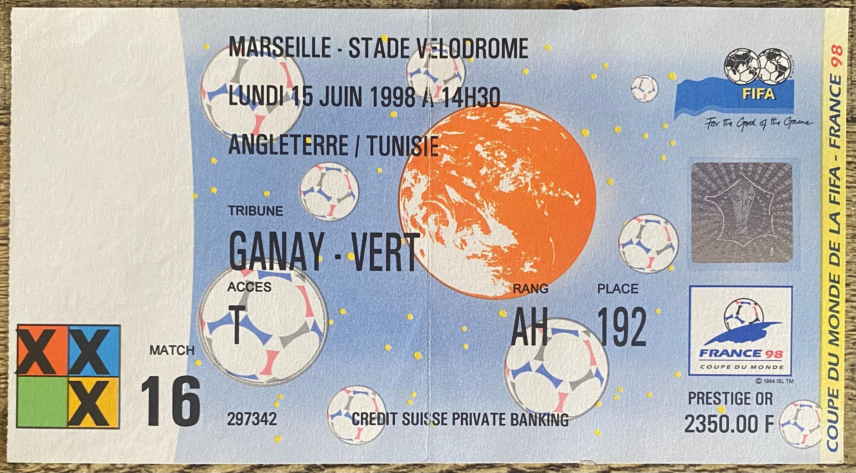 1998 ORIGINAL WORLD CUP 1ST ROUND TICKET ENGLAND V TUNISIA @ MARSIELLE (VIP TICKET PACK)