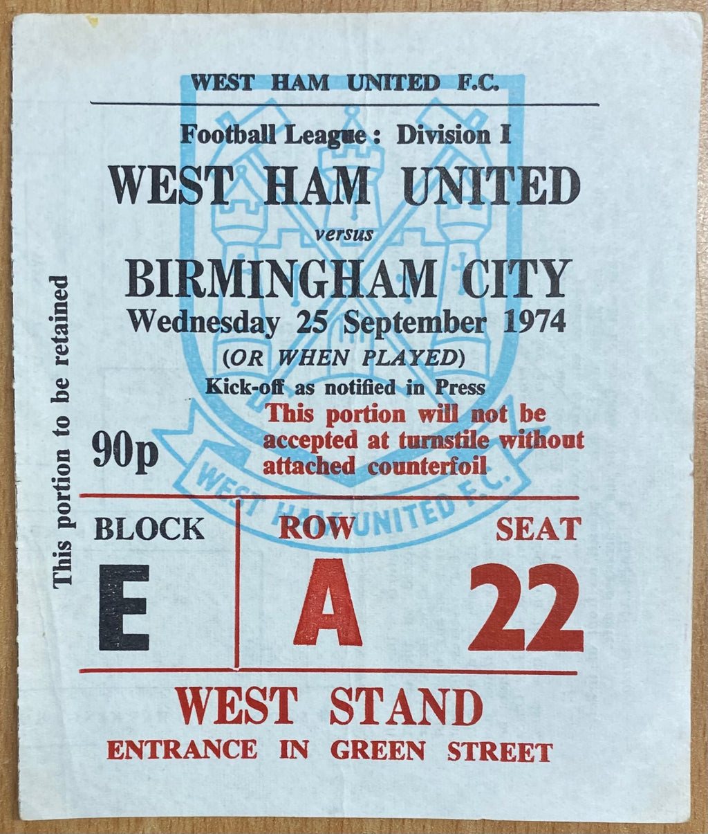 1974/75 ORIGINAL DIVISION ONE TICKET WEST HAM UNITED V BIRMINGHAM CITY