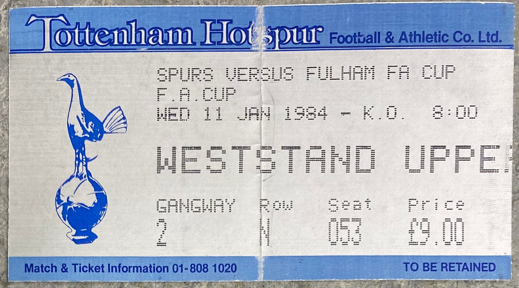 1983/84 ORIGINAL FA CUP 3RD ROUND REPLAY TICKET TOTTENHAM HOTSPUR V FULHAM