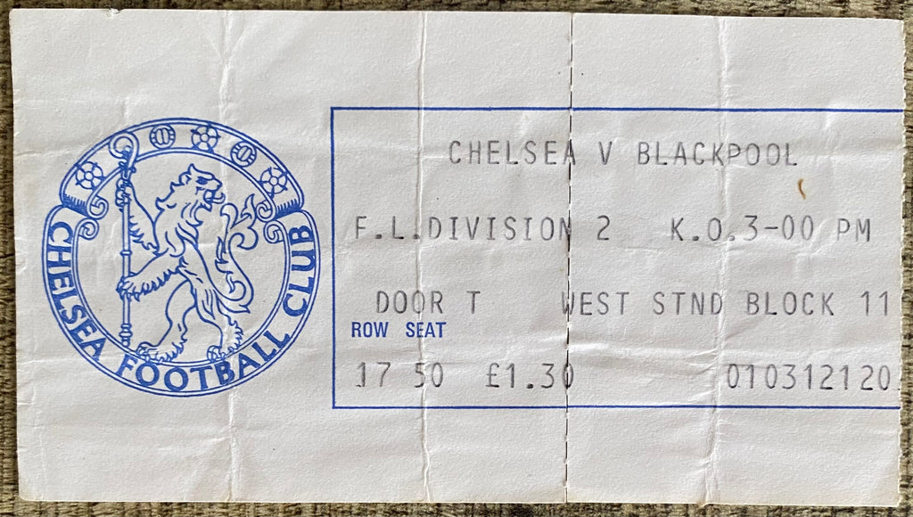 1976/77 ORIGINAL  DIVISION 2 TICKET CHELSEA V BLACKPOOL