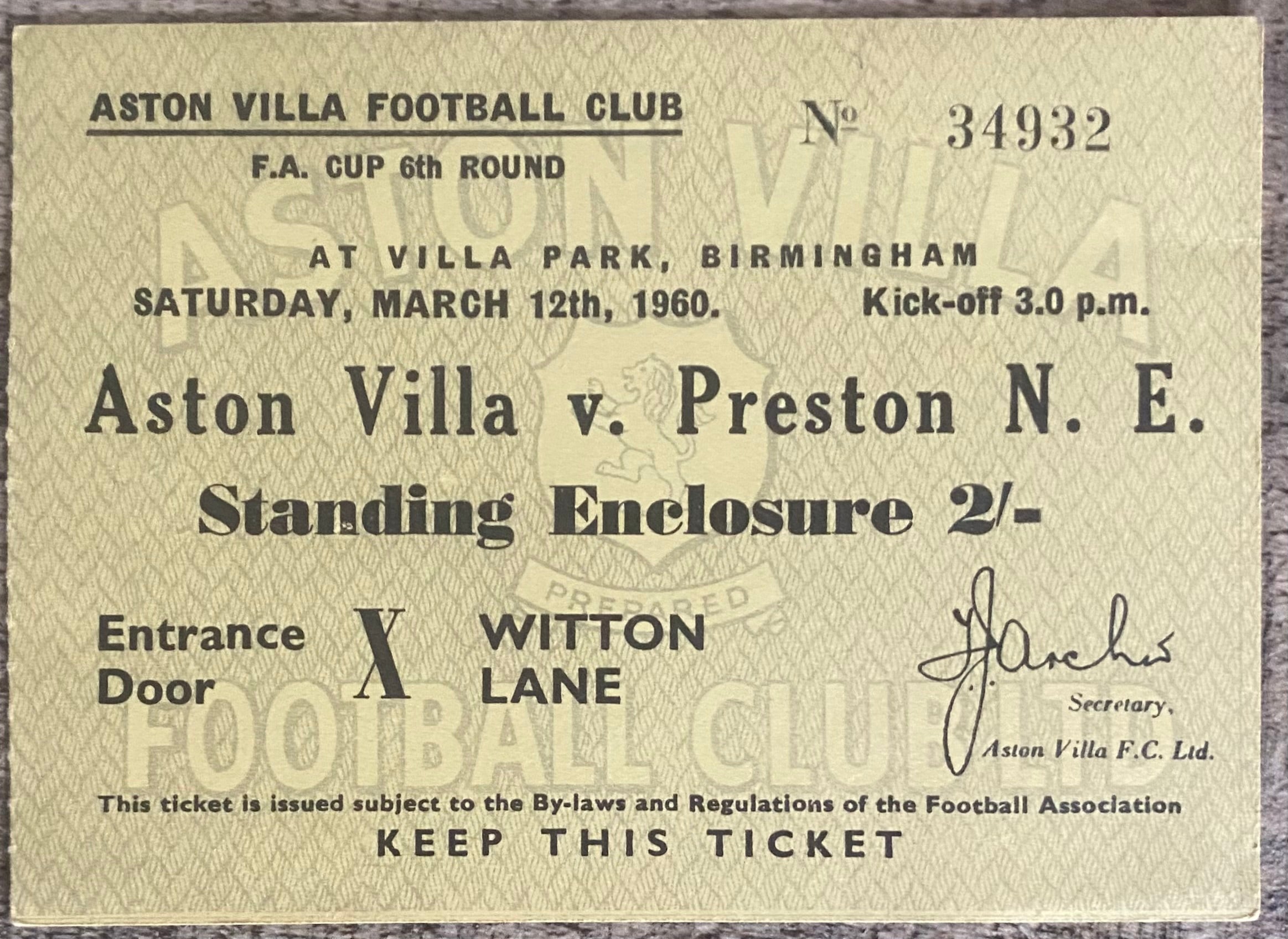1959/60 ORIGINAL FA CUP 6TH ROUND TICKET ASTON VILLA V PRESTON NORTH END