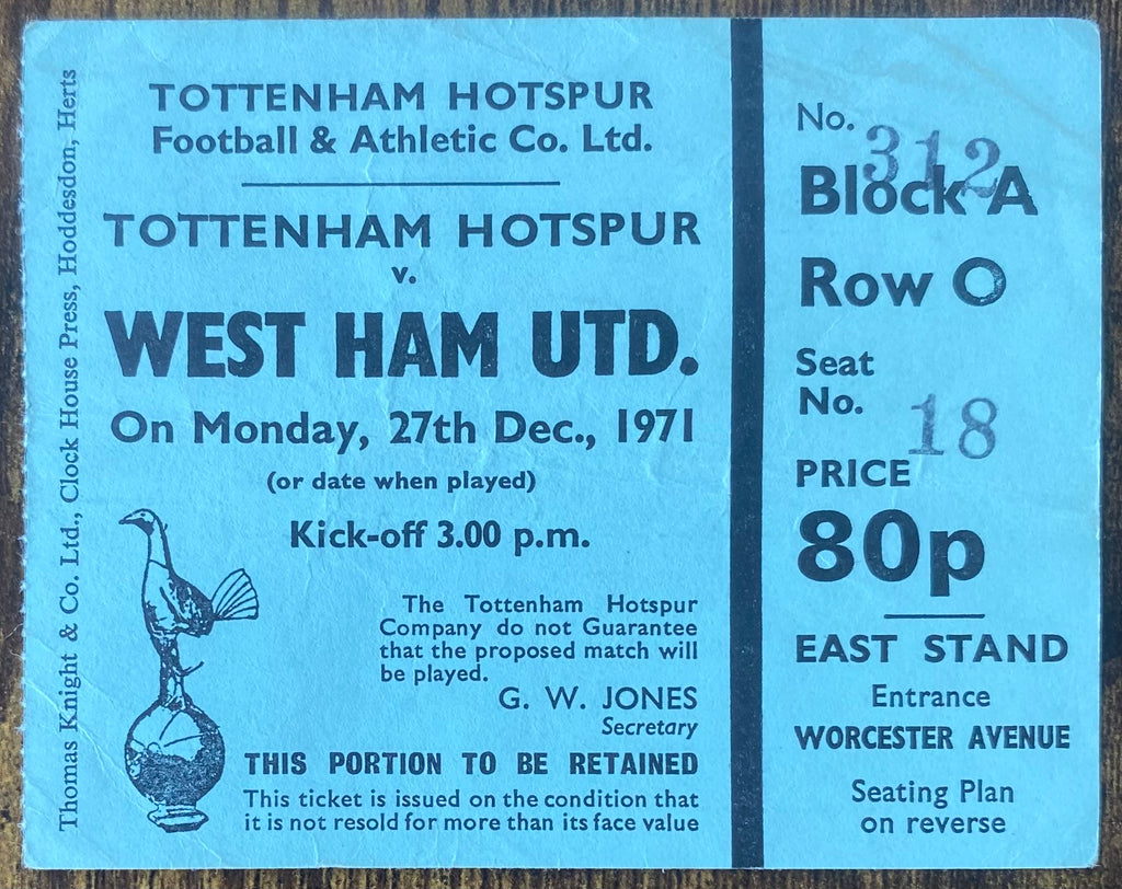 1971/72 ORIGINAL DIVISION ONE TICKET TOTTENHAM HOTSPUR V WEST HAM UNITED