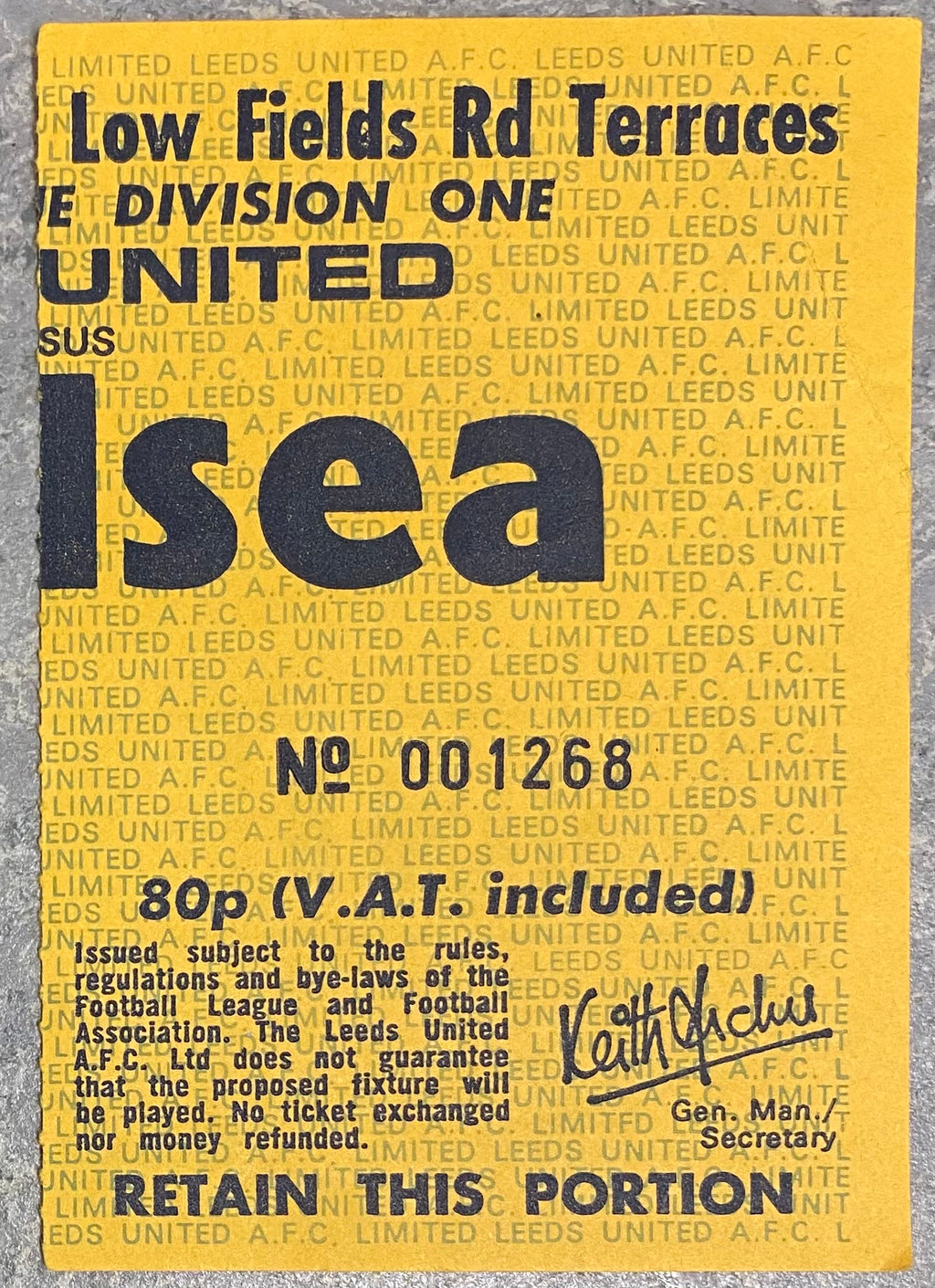 1977/78 ORIGINAL DIVISION ONE TICKET LEEDS UNITED V CHELSEA