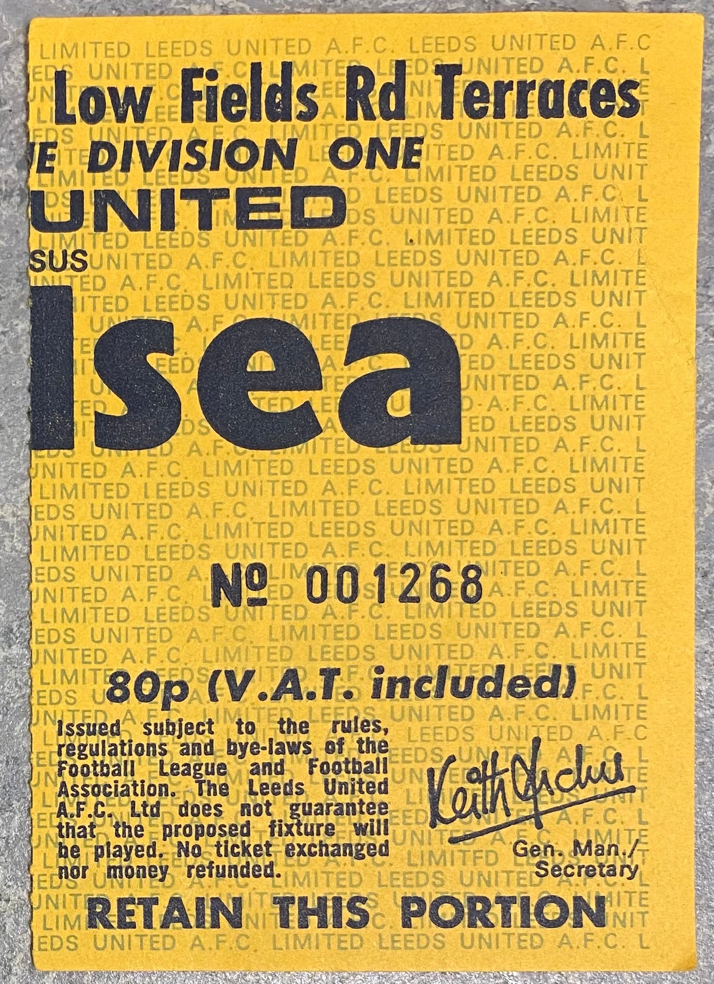 1977/78 ORIGINAL DIVISION ONE TICKET LEEDS UNITED V CHELSEA