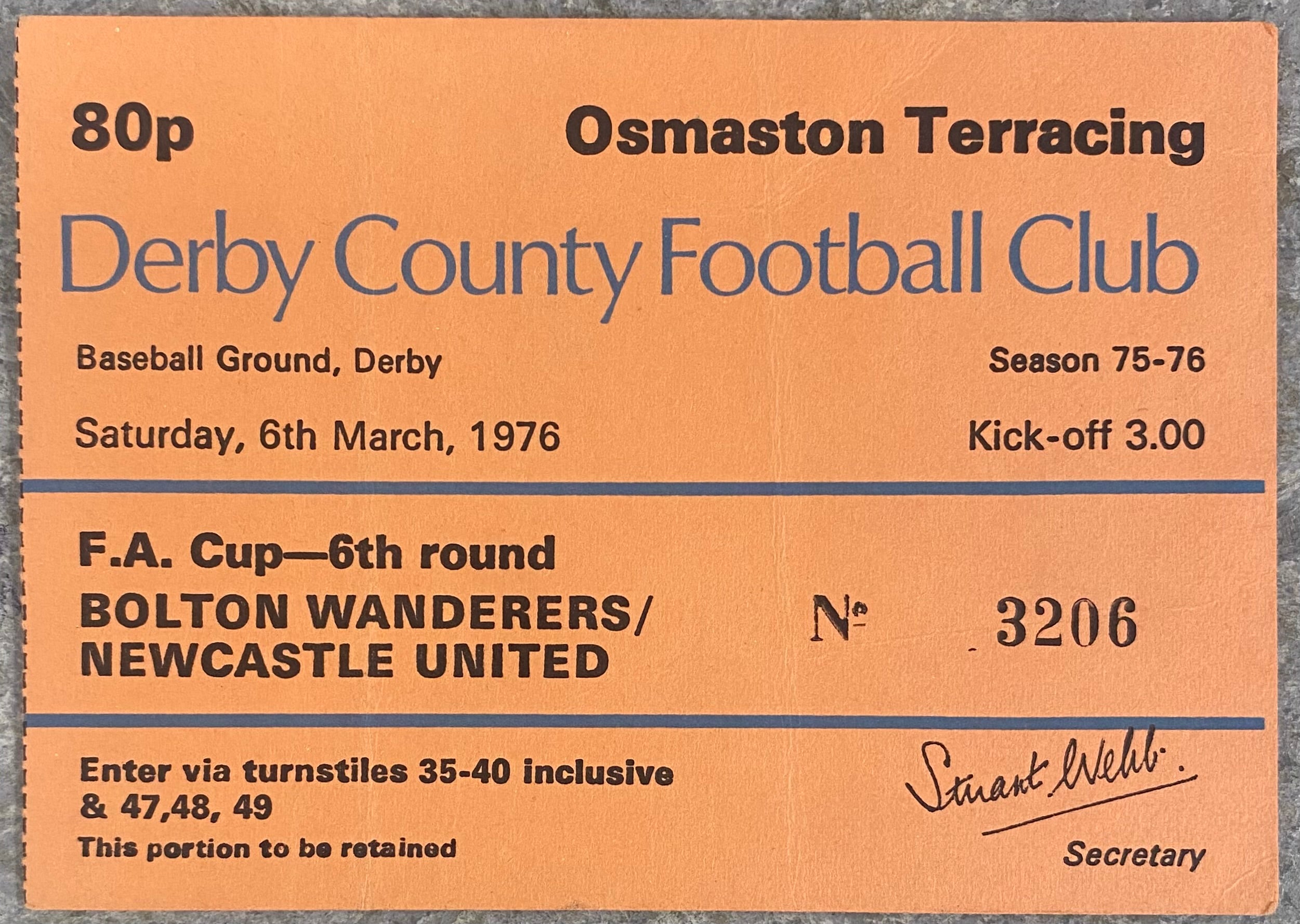 1975/76 ORIGINAL FA CUP 6TH ROUND TICKET DERBY COUNTY V NEWCASTLE UNITED