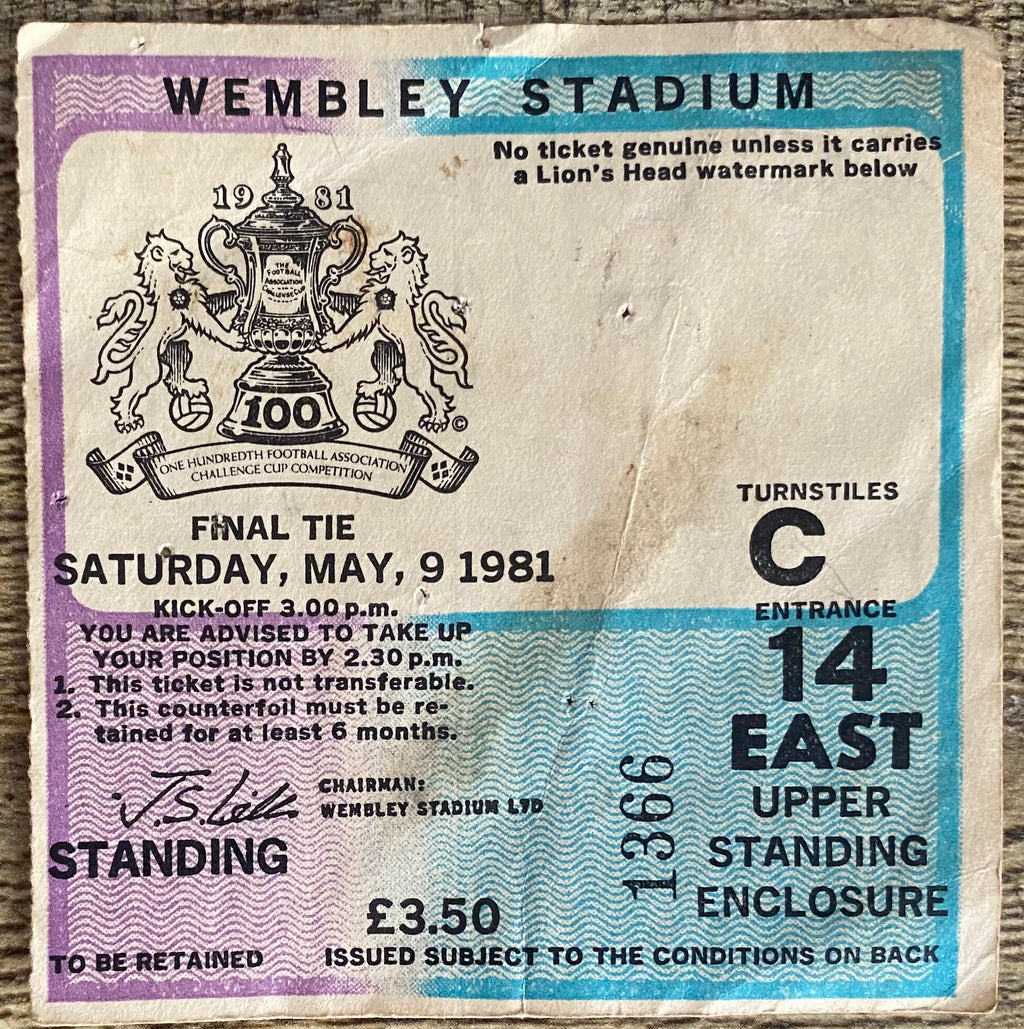 1981 ORIGINAL FA CUP FINAL TICKET TOTTENHAM HOTSPUR V MANCHESTER CITY