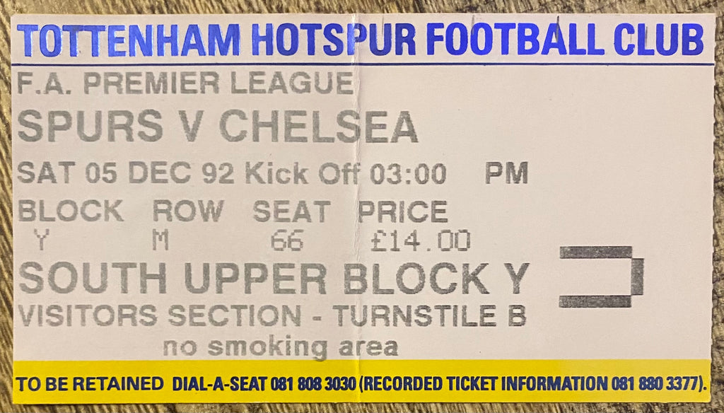 1992/93 ORIGINAL PREMIER LEAGUE TICKET TOTTENHAM HOTSPUR V CHELSEA