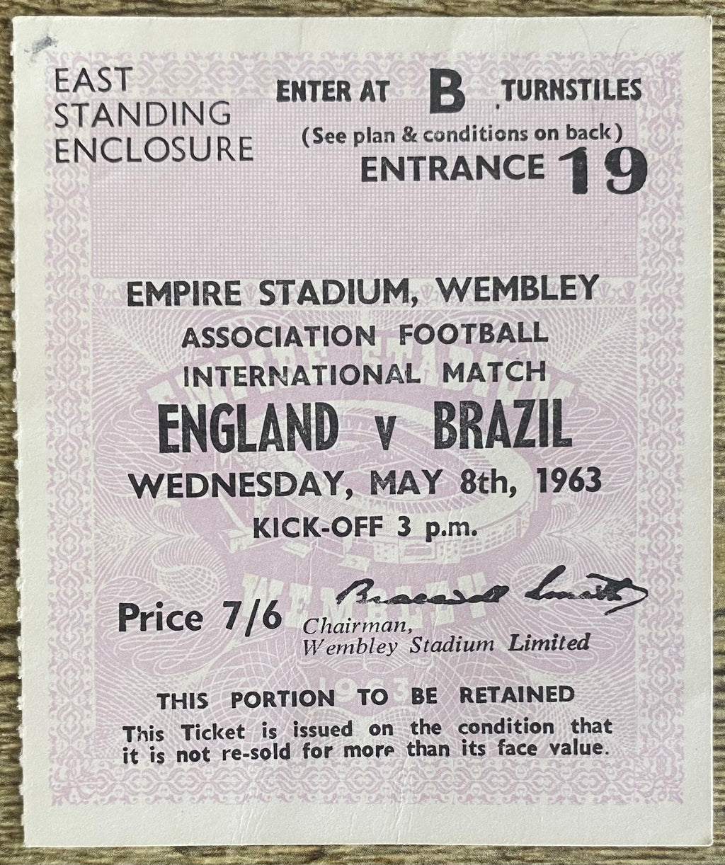 1963 ORIGINAL INTERNATIONAL TICKET ENGLAND V BRAZIL