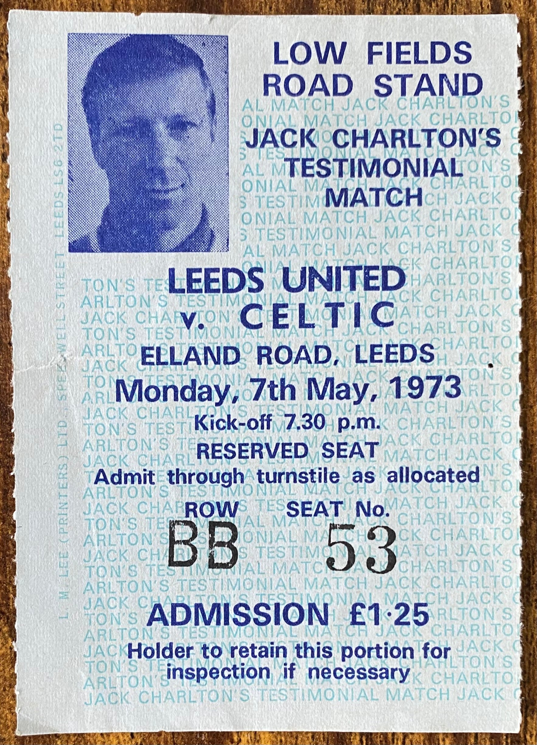 1972/73 ORIGINAL JACK CHARLTON TESTIMONIAL TICKET LEEDS UNITED V GLASGOW CELTIC