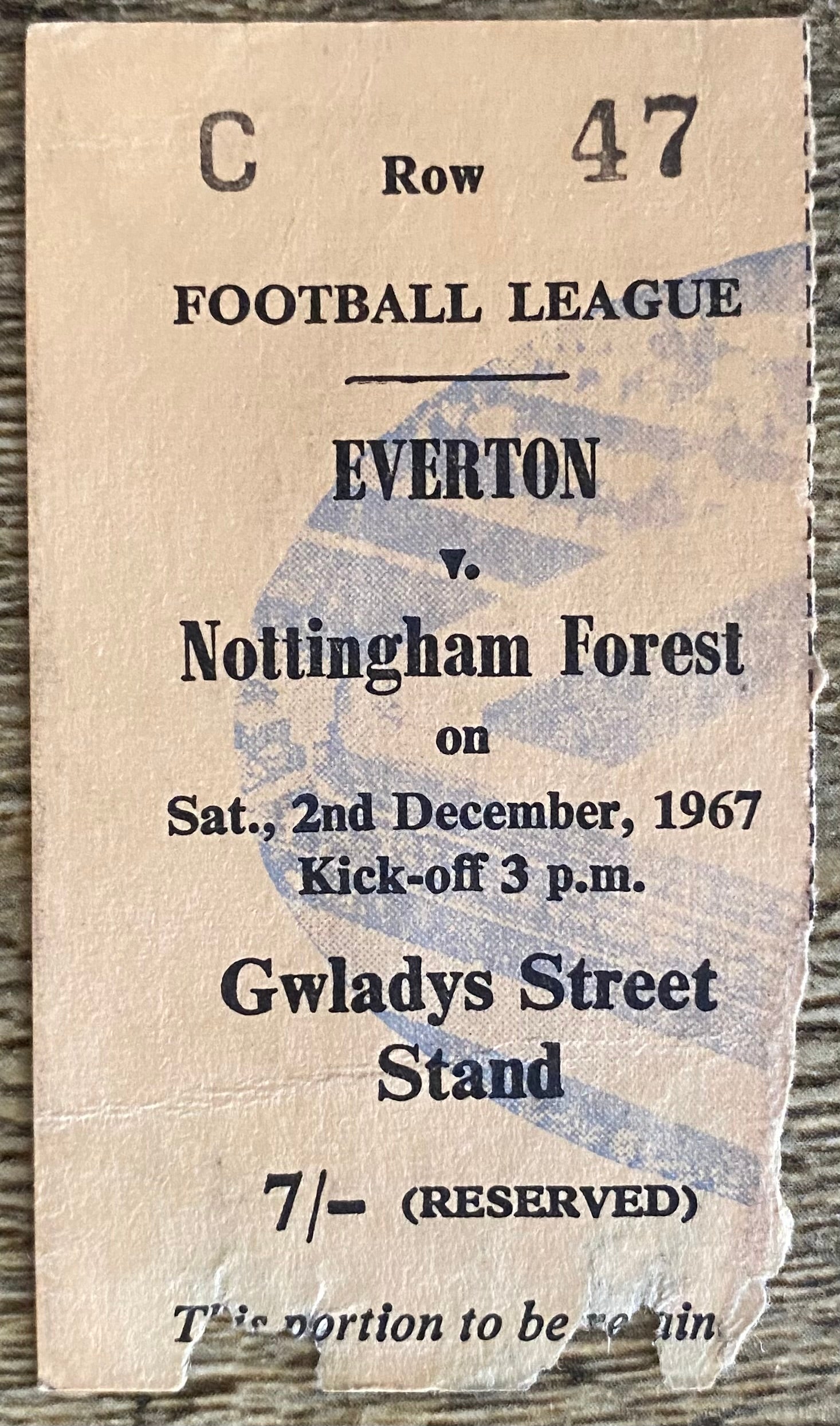 1967/68 ORIGINAL DIVISION ONE TICKET EVERTON V NOTTINGHAM FOREST