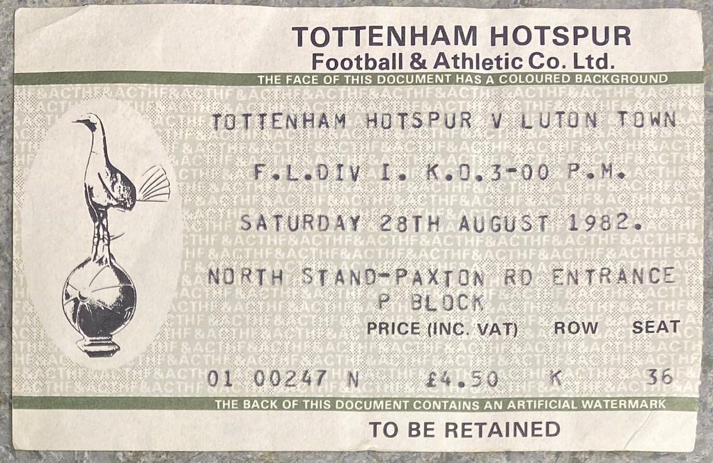 1982/83 ORIGINAL DIVISION ONE TICKET TOTTENHAM HOTSPUR V LUTON TOWN