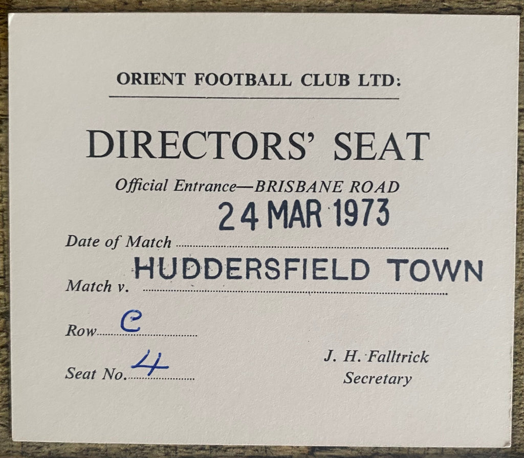 1972/73 ORIGINAL DIVISION 2 TICKETS ORIENT V HUDDERSFIELD TOWN