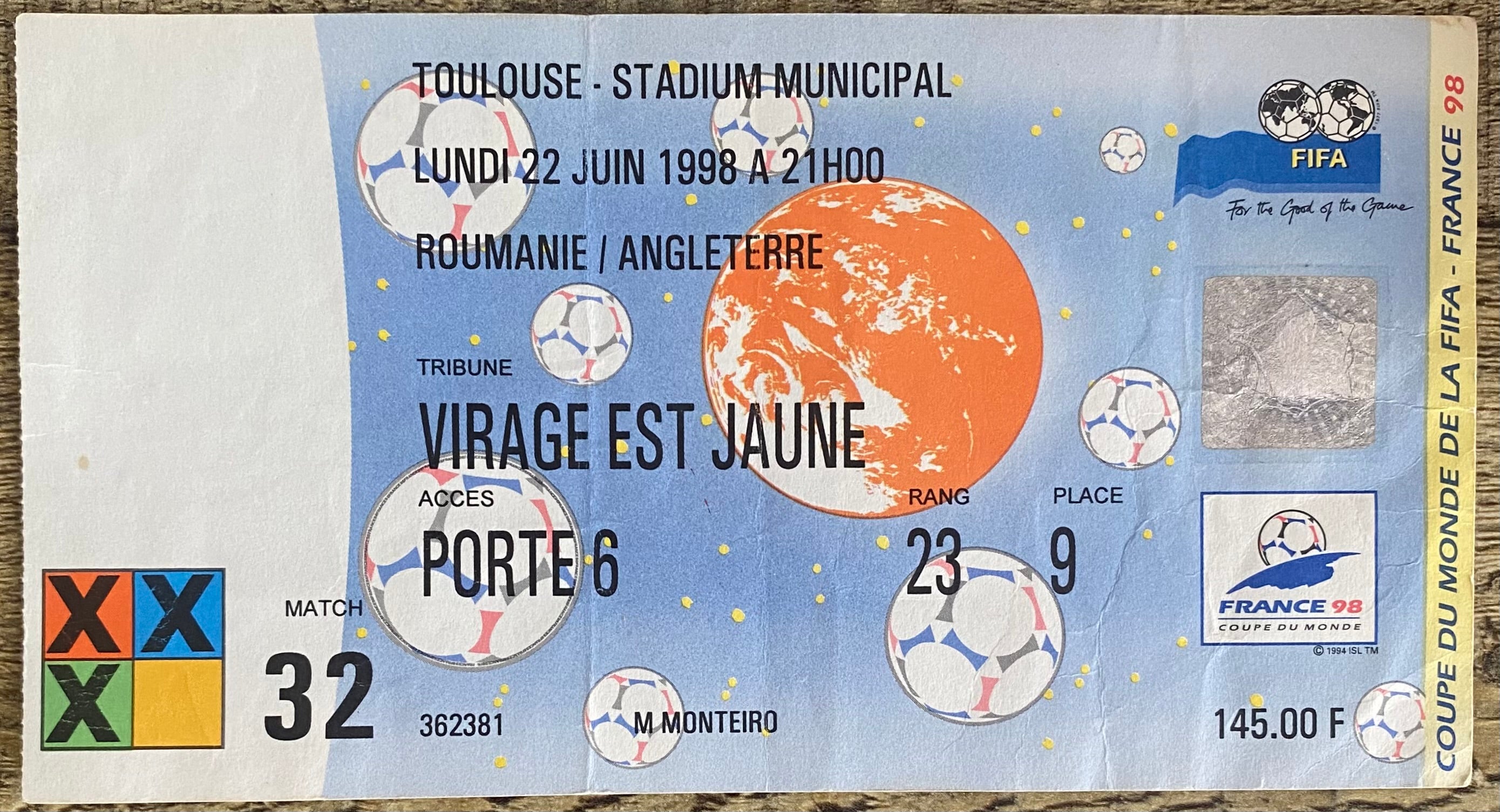 1998 ORIGINAL WORLD CUP 1ST ROUND TICKET ENGLAND V ROMANIA @ TOULOUSE