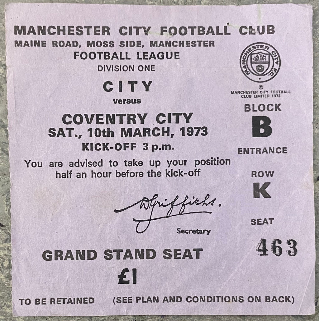 1972/73 ORIGINAL DIVISION 1 TICKET MANCHESTER CITY V COVENTRY CITY