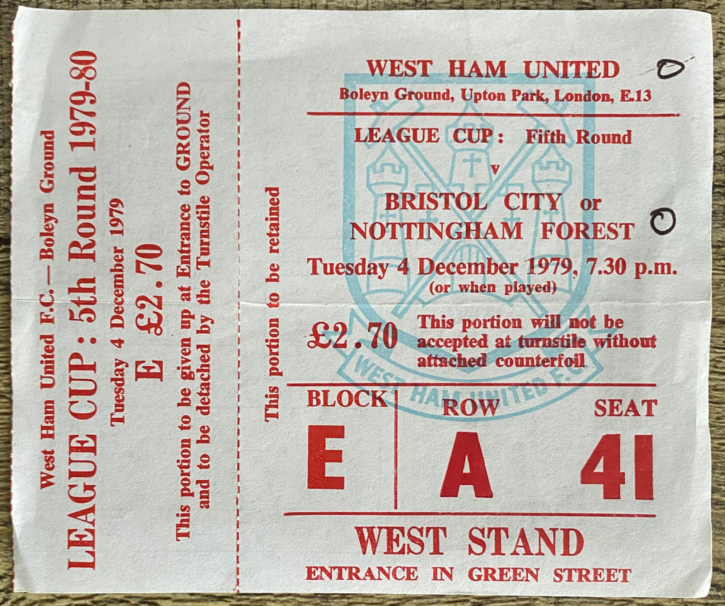 1979/80 ORIGINAL UNUSED LEAGUE CUP 5TH ROUND TICKET WEST HAM UNITED V NOTTINGHAM FOREST