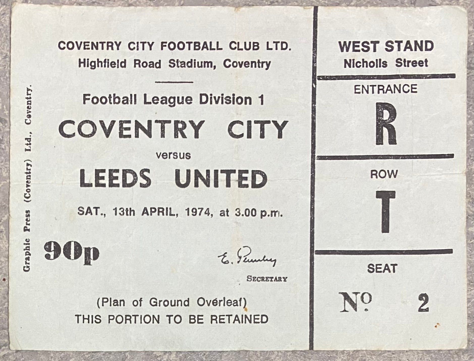 1973/74 ORIGINAL DIVISION ONE TICKET COVENTRY CITY V LEEDS UNITED