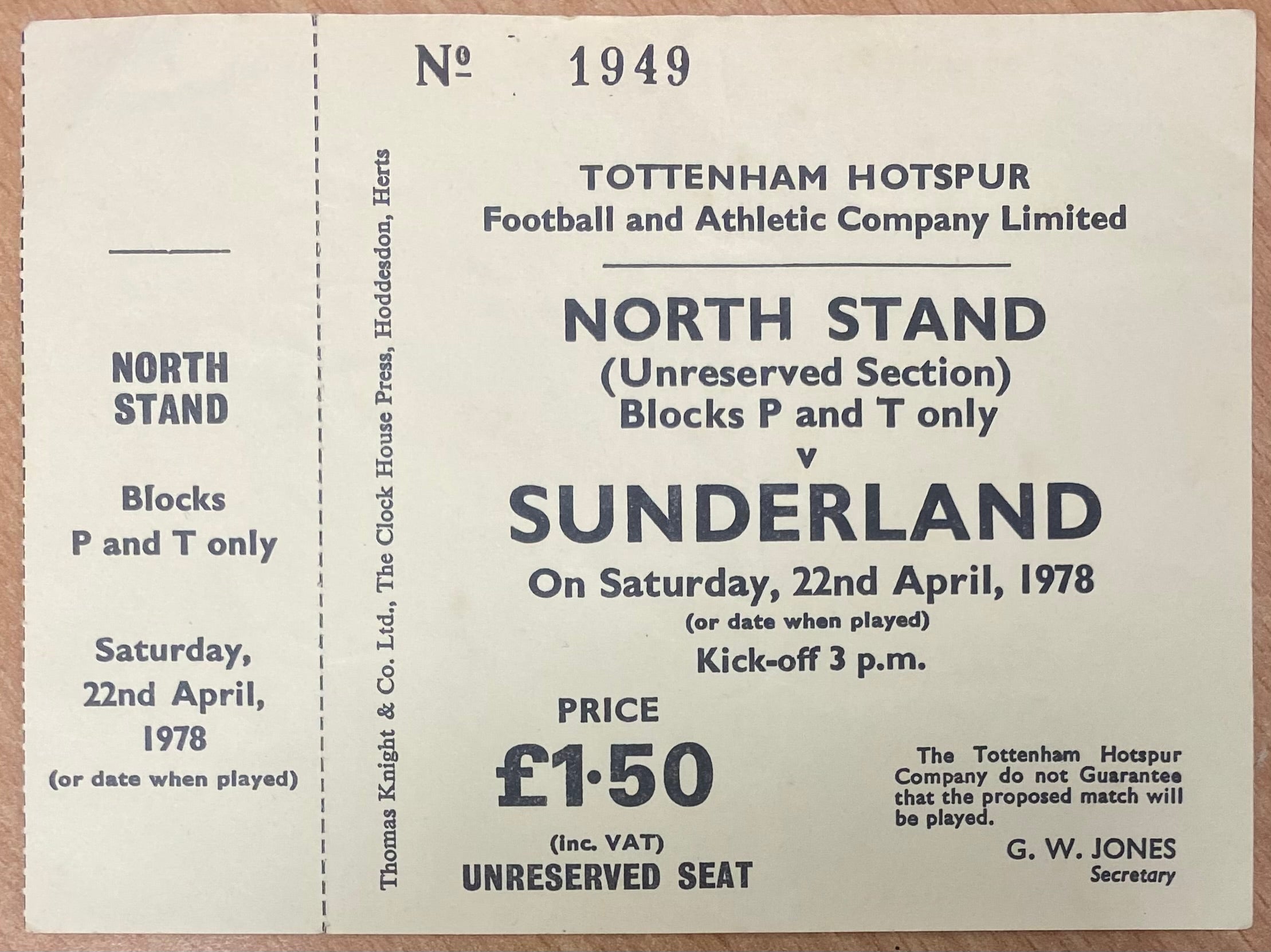 1977/78 ORIGINAL DIVISION TWO UNUSED TICKET TOTTENHAM HOTSPUR V SUNDERLAND
