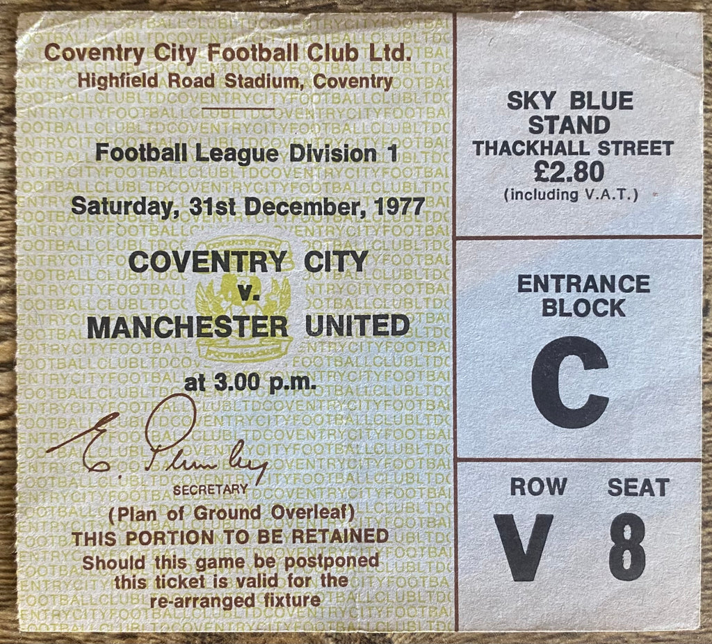 1977/78 ORIGINAL DIVISION 1 TICKET COVENTRY CITY V MANCHESTER UNITED