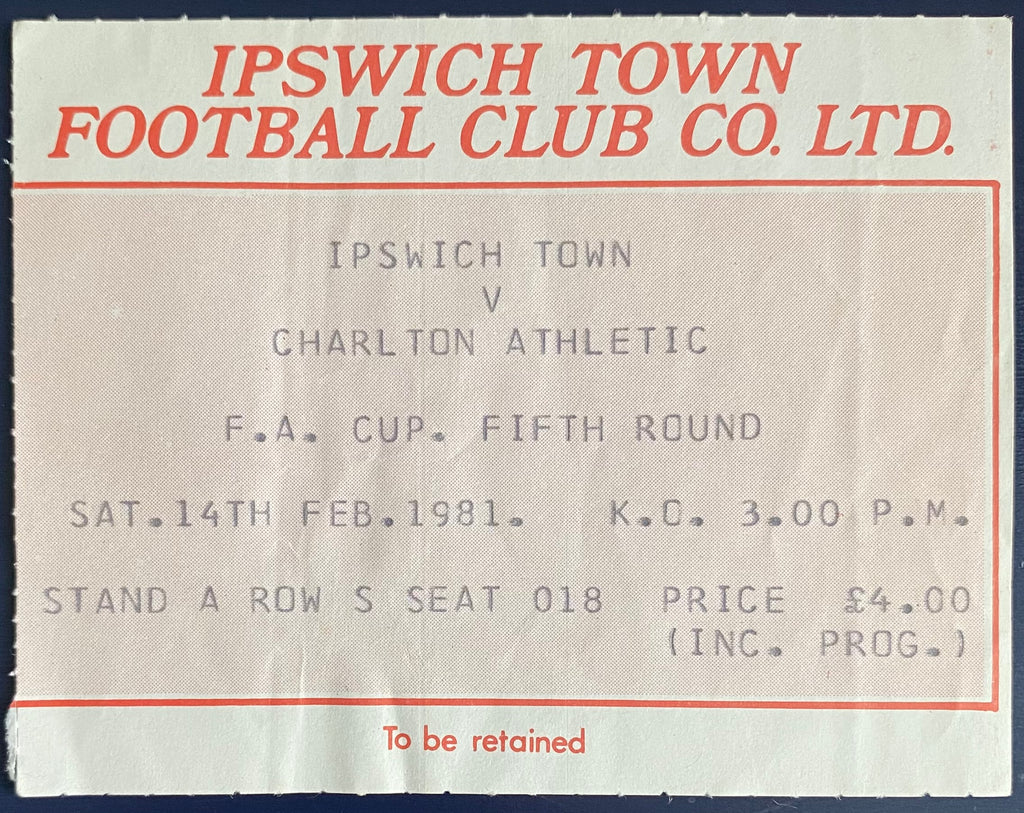 1980/81 ORIGINAL FA CUP 5TH ROUND TICKET IPSWICH TOWN V CHARLTON ATHLETIC