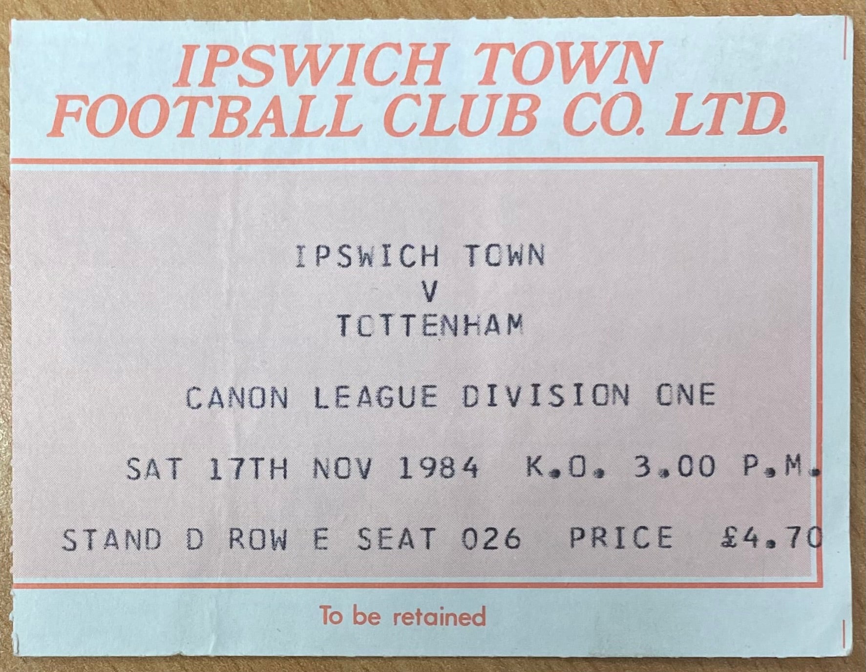 1984/85 ORIGINAL DIVISION ONE TICKET IPSWICH TOWN V TOTTENHAM HOTSPUR