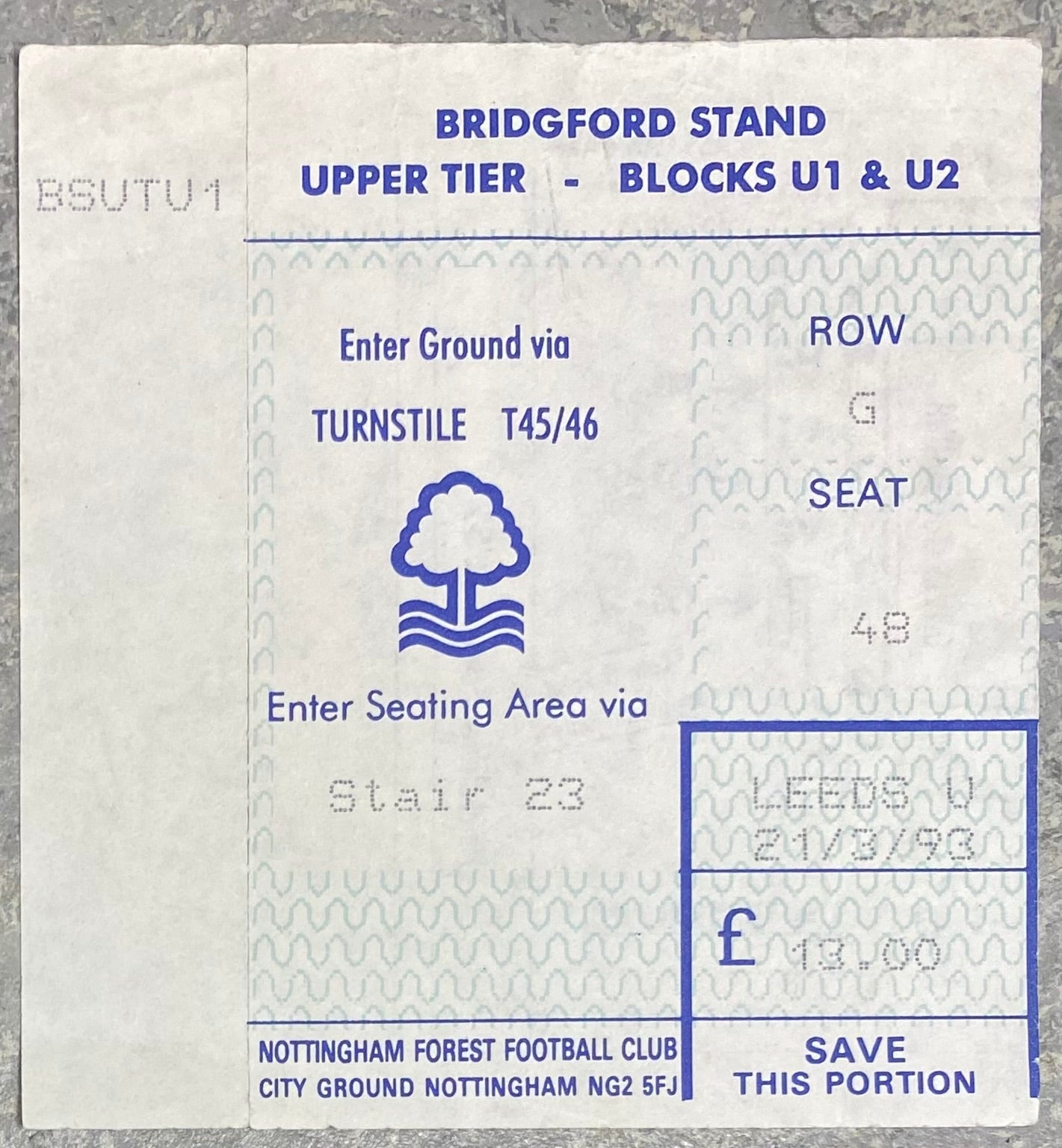 1992/93 ORIGINAL PREMIER LEAGUE TICKET NOTTINGHAM FOREST V LEEDS UNITED