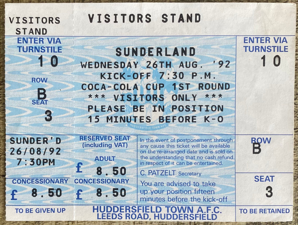 1992/93 ORIGINAL COCA COLA CUP 1ST ROUND 2ND LEG UNUSED TICKET HUDDERSFIELD TOWN V SUNDERLAND