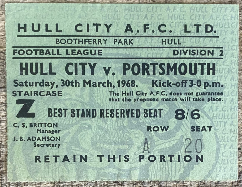 1967/68 ORIGINAL DIVISION 2 TICKET HULL CITY V PORTSMOUTH
