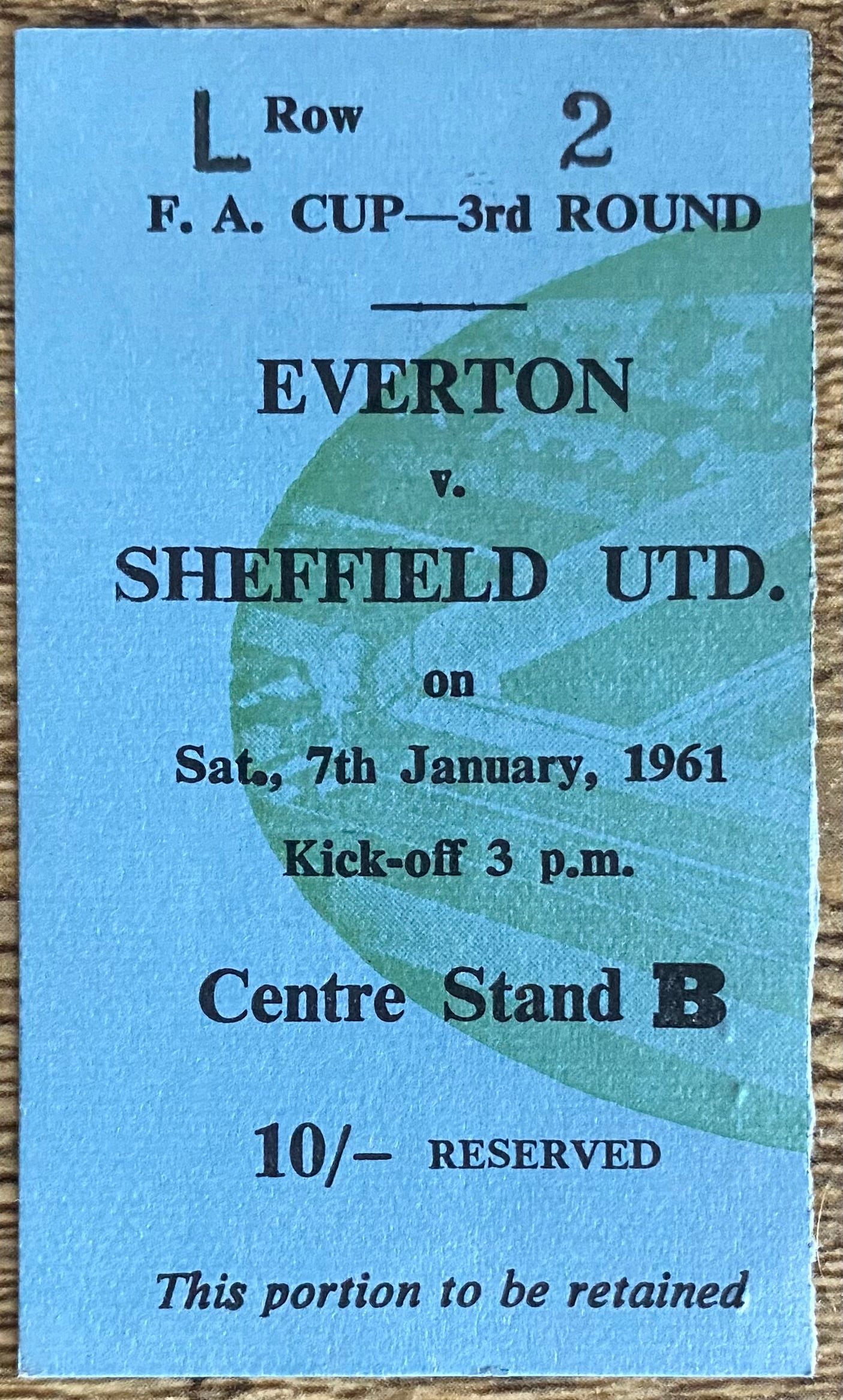 1960/61 ORIGINAL FA CUP 3RD ROUND TICKET EVERTON V SHEFFIELD UNITED