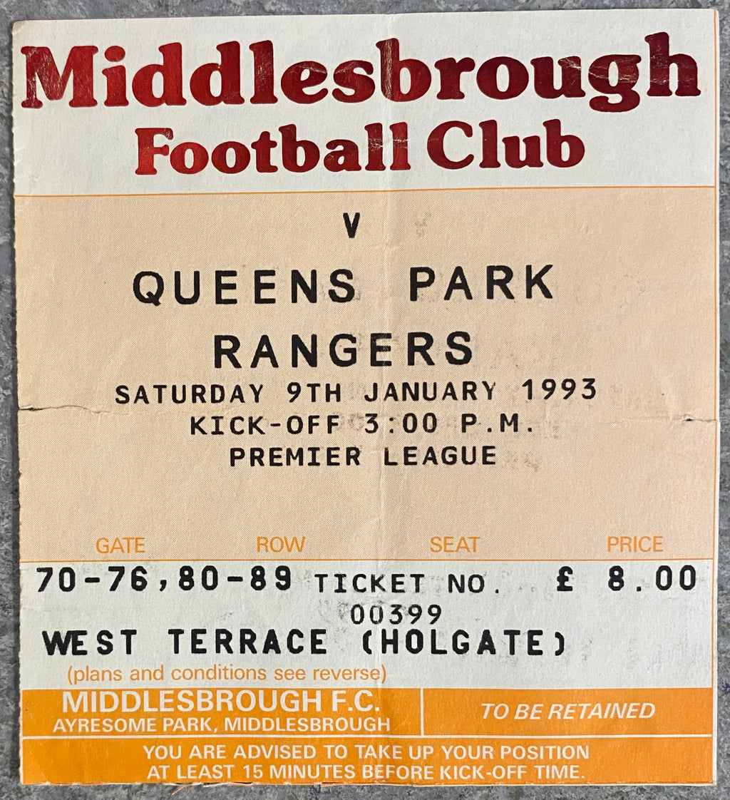 1992/93 ORIGINAL PREMIER LEAGUE TICKET MIDDLESBROUGH V QUEENS PARK RANGERS