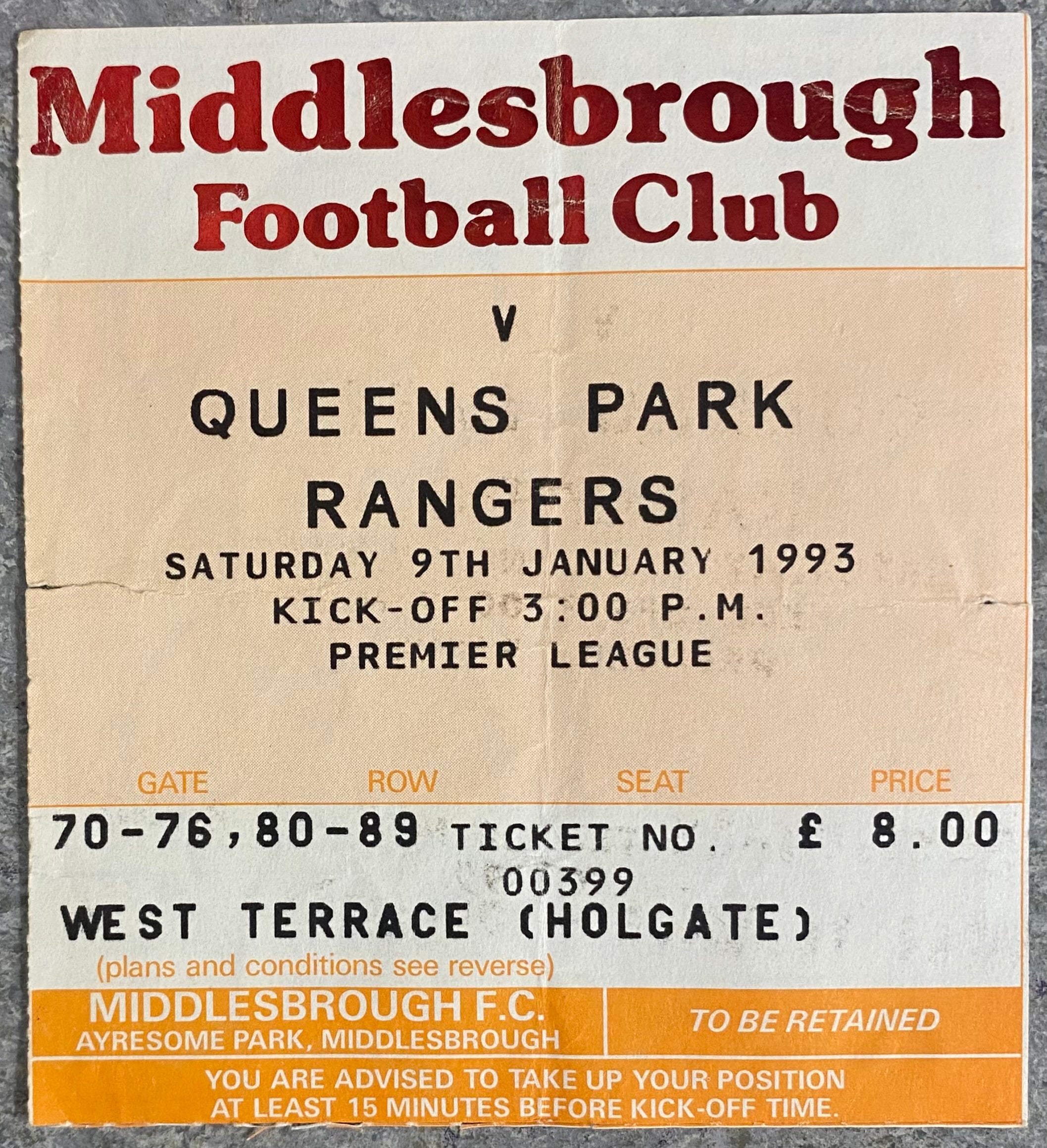 1992/93 ORIGINAL PREMIER LEAGUE TICKET MIDDLESBROUGH V QUEENS PARK RANGERS
