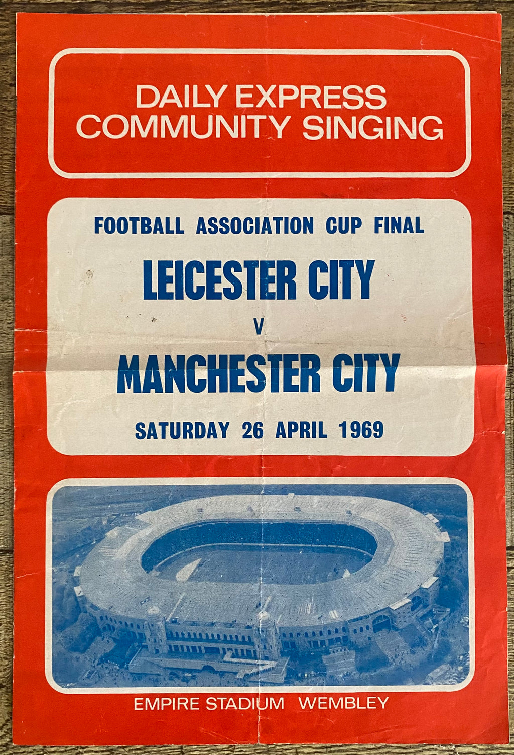 1969 ORIGINAL OFFICIAL FA CUP FINAL COMMUNITY SINGING SONG SHEET MANCHESTER CITY V LEICESTER CITY