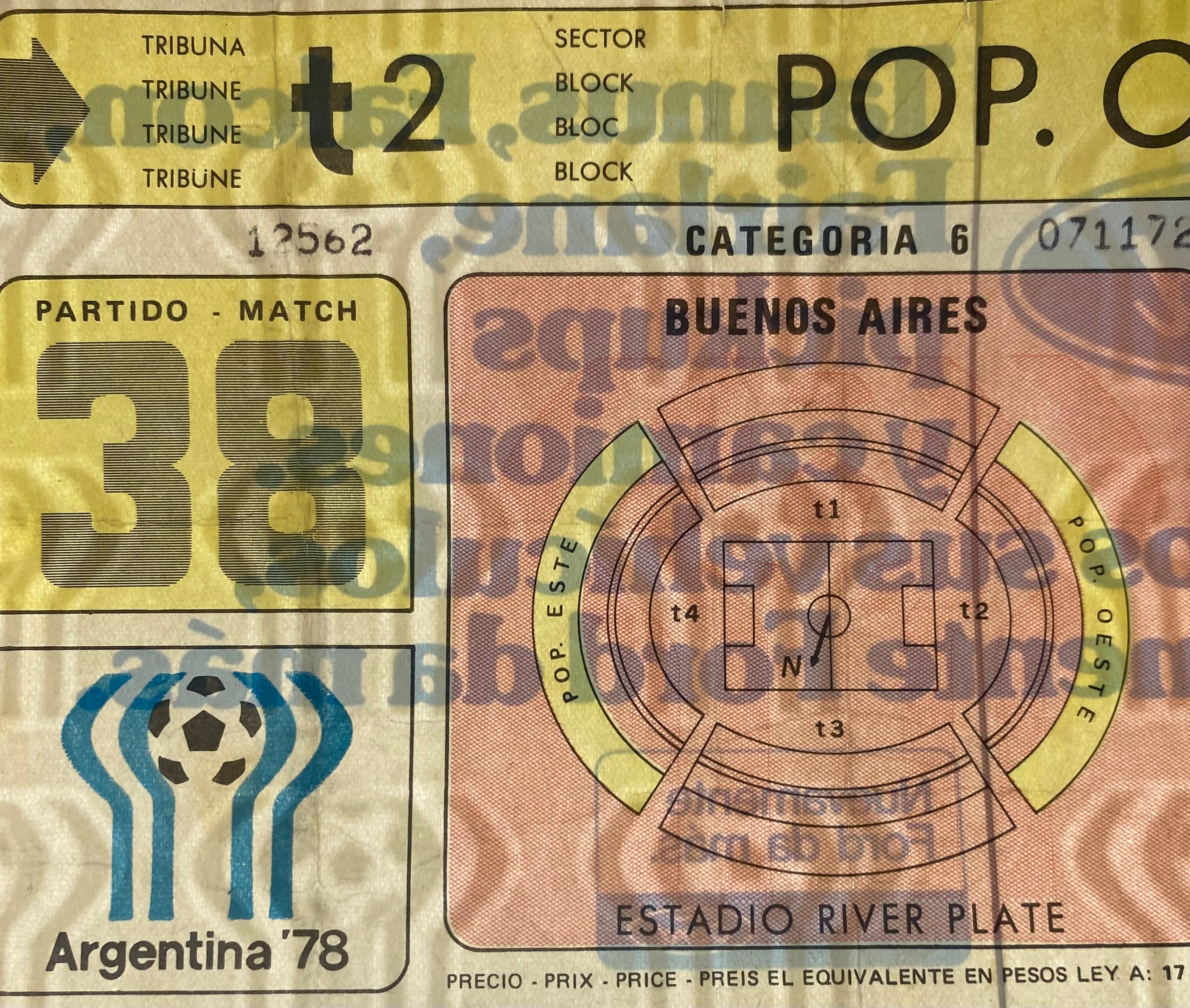 1978 ORIGINAL WORLD CUP FINAL TICKET ARGENTINA V NETHERLANDS @ BUENOS ARIES