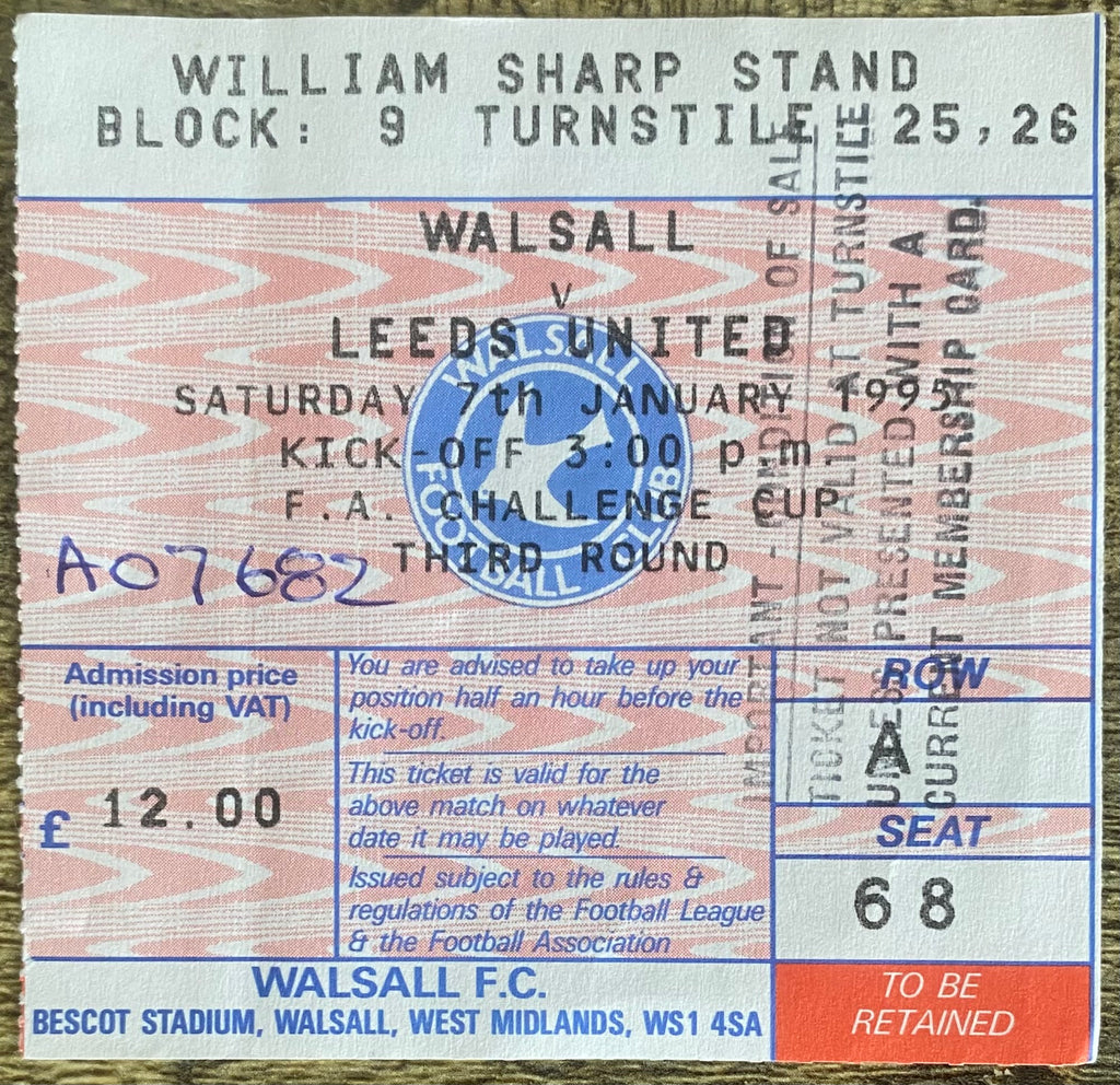 1994/95 ORIGINAL FA CUP 3RD ROUND TICKET WALSALL V LEEDS UNITED