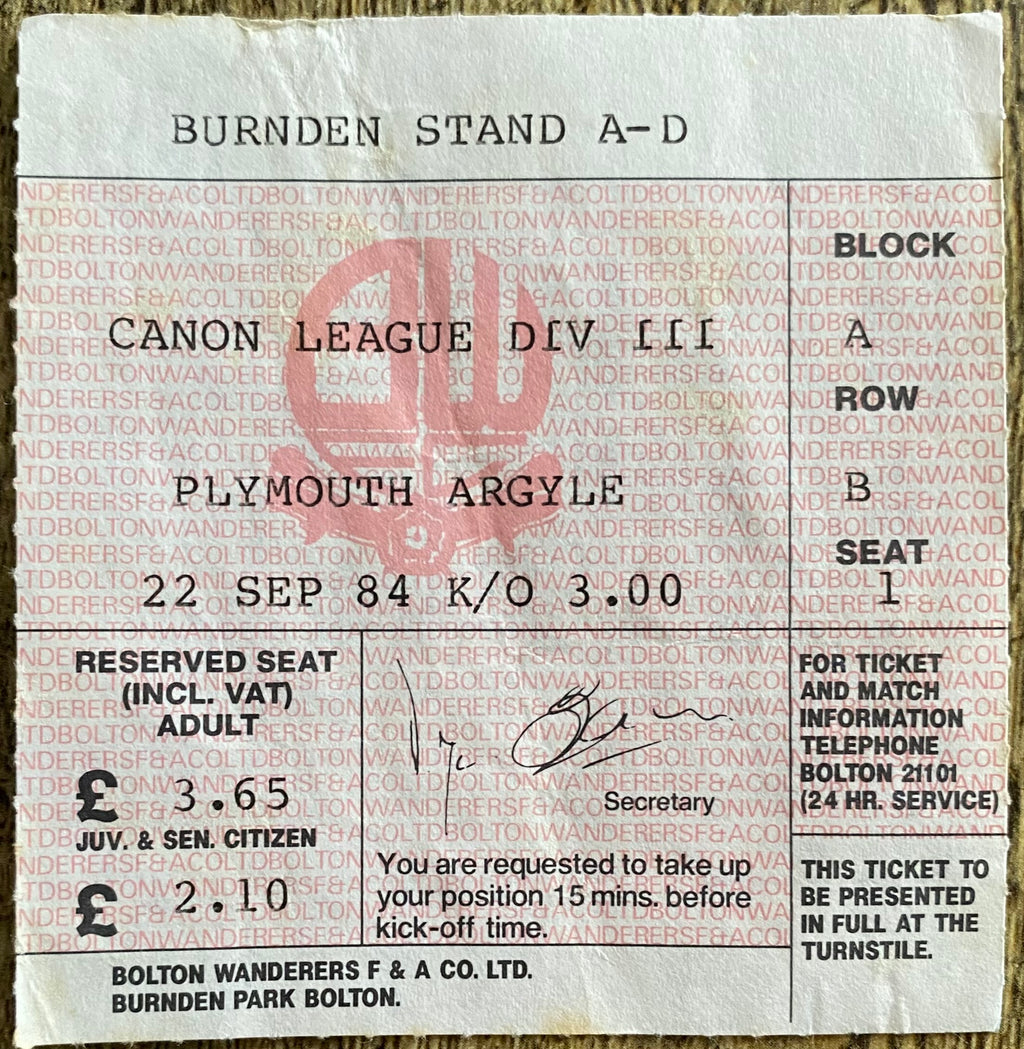1984/85 ORIGINAL DIVISION 3 TICKET BOLTON WANDERERS V PLYMOUTH ARGYLE