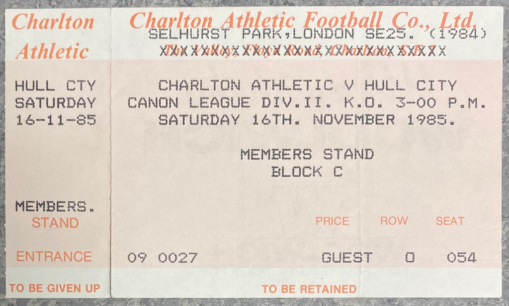 1985/86 ORIGINAL DIVISION TWO UNUSED TICKET CHARLTON ATHLETIC V HULL CITY