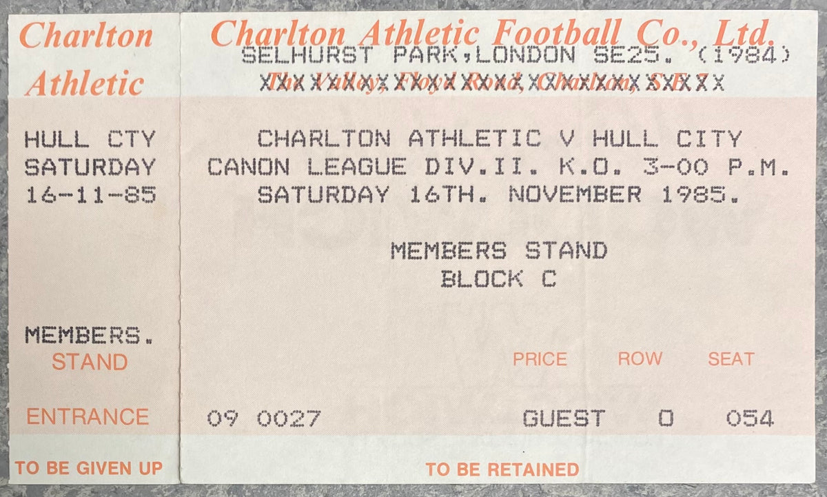 1985/86 ORIGINAL DIVISION TWO UNUSED TICKET CHARLTON ATHLETIC V HULL CITY