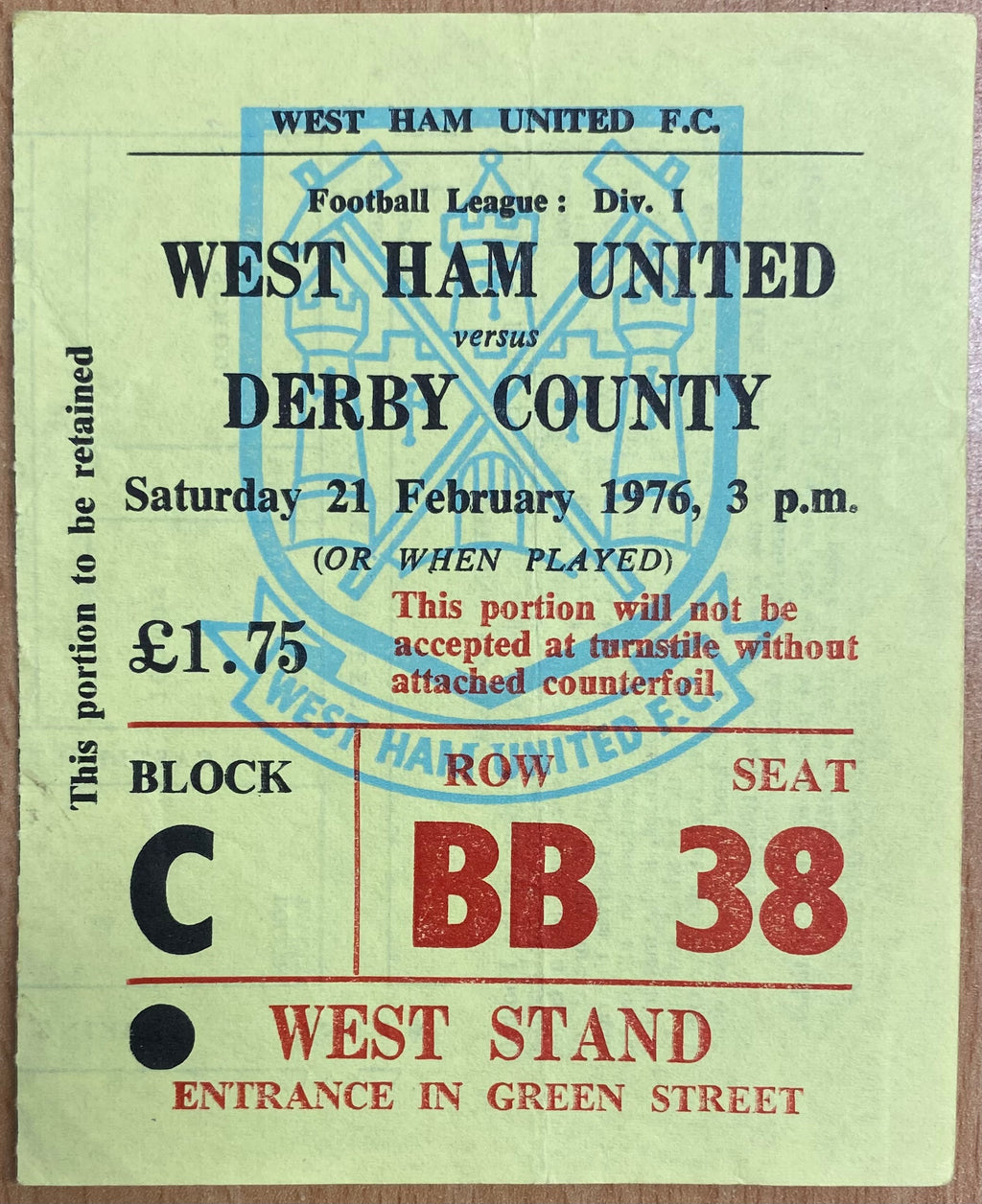 1975/76 ORIGINAL DIVISION ONE TICKET WEST HAM UNITED V DERBY COUNTY