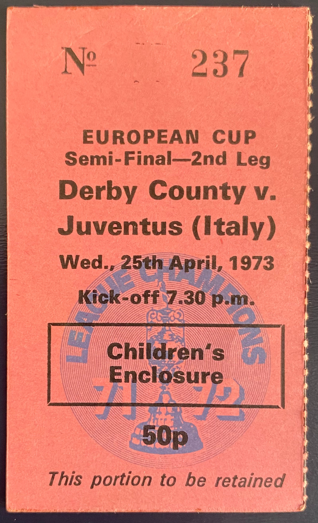 1972/73 ORIGINAL EUROPEAN CUP SEMI FINAL 2ND LEG TICKET DERBY COUNTY V JUVENTUS
