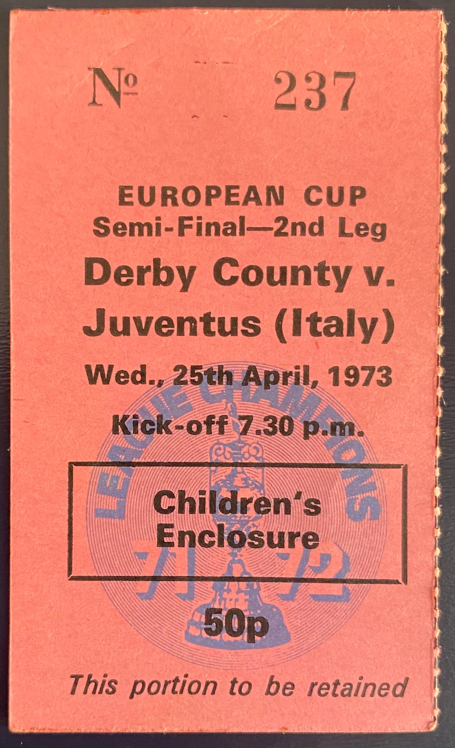 1972/73 ORIGINAL EUROPEAN CUP SEMI FINAL 2ND LEG TICKET DERBY COUNTY V JUVENTUS