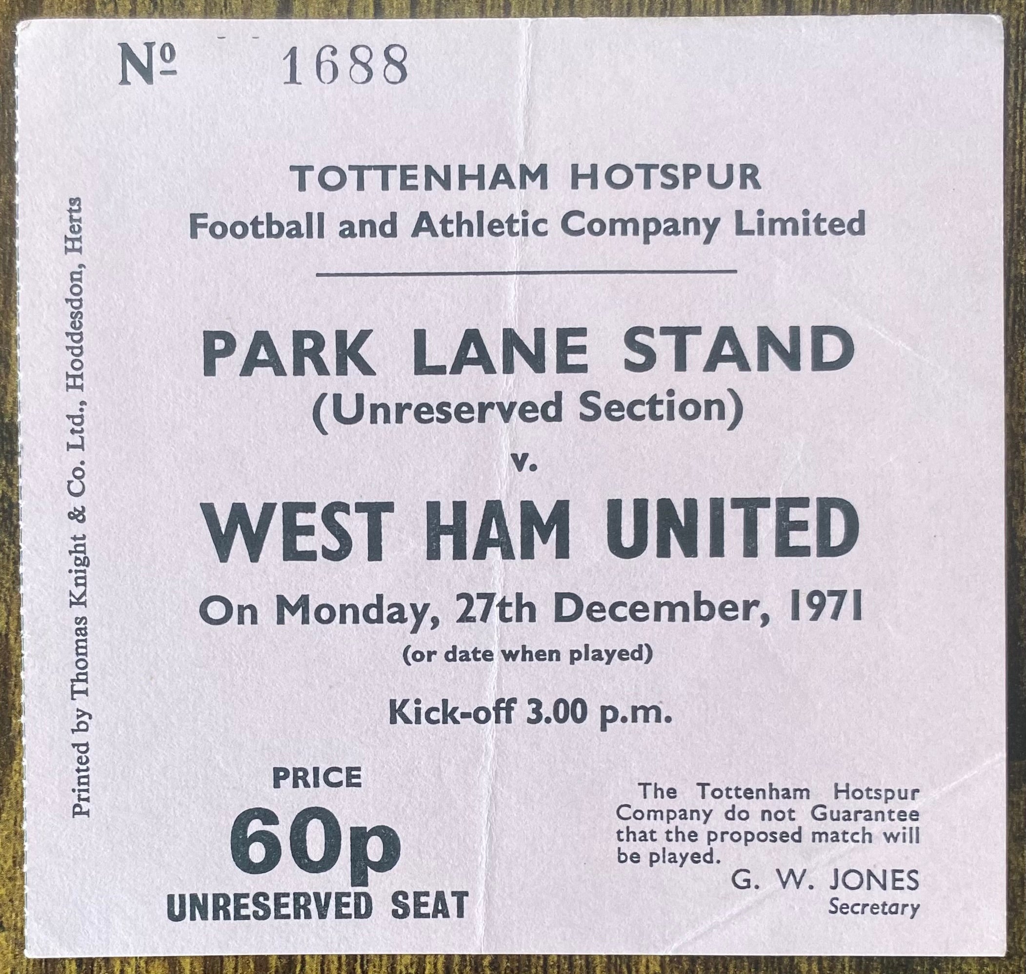 1971/72 ORIGINAL DIVISION ONE TICKET TOTTENHAM HOTSPUR V WEST HAM UNITED