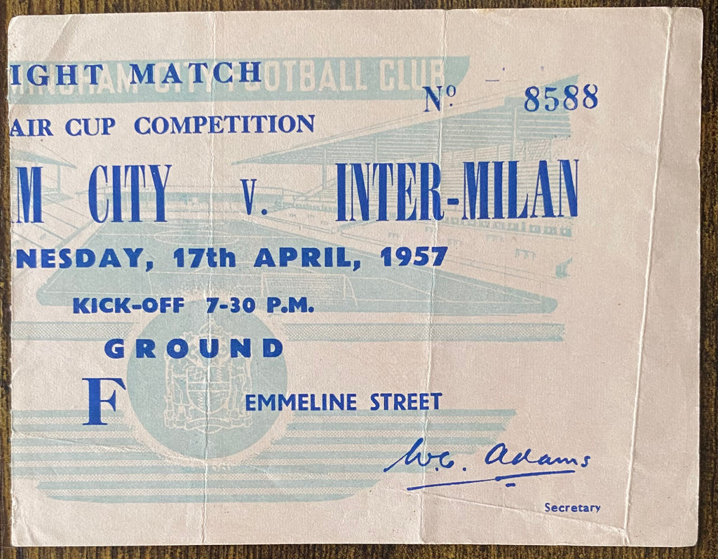 1956/57 ORIGINAL INTER CITIES FAIRS CUP GROUP B TICKET BIRMINGHAM CITY V INTER MILAN