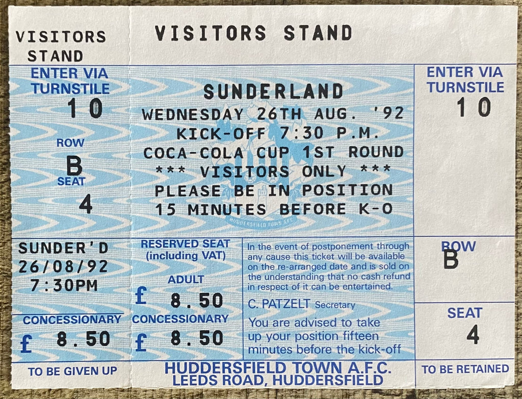 1992/93 ORIGINAL COCA COLA CUP 1ST ROUND 2ND LEG UNUSED TICKET HUDDERSFIELD TOWN V SUNDERLAND